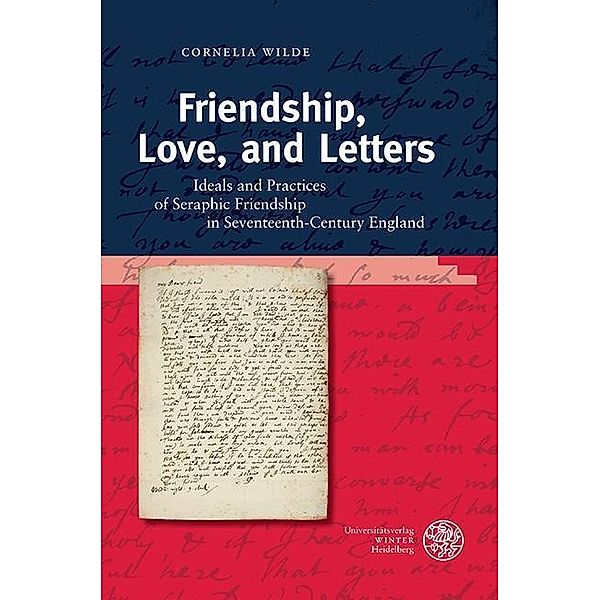 Wilde, C: Friendship, Love, and Letters, Cornelia Wilde