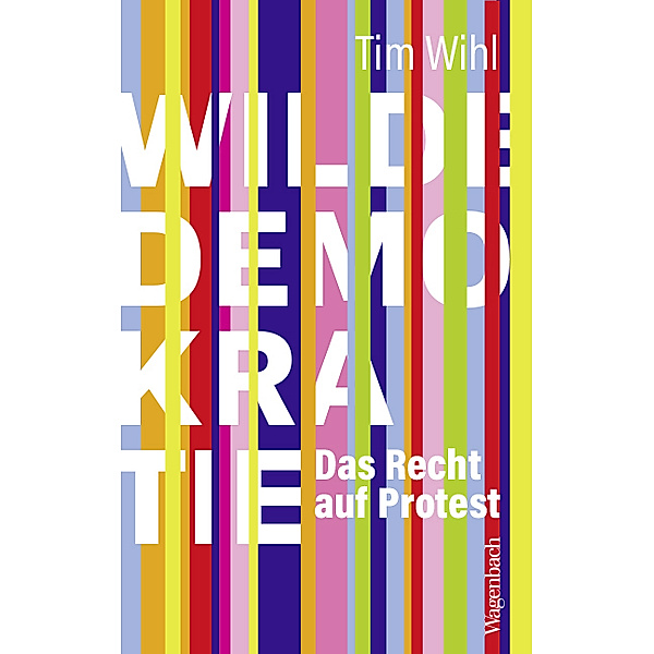 Wilde Demokratie, Tim Wihl