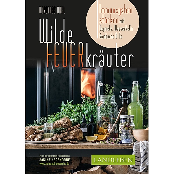 Wilde Feuerkräuter, Dorothee Dahl