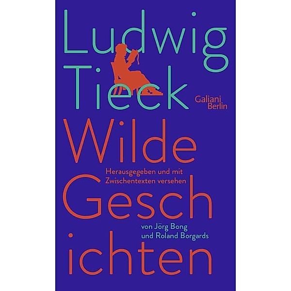 Wilde Geschichten, Ludwig Tieck