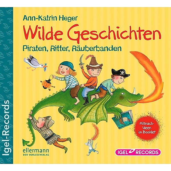 Wilde Geschichten, Audio-CD, Ann-Katrin Heger