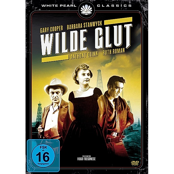 Wilde Glut Classic Edition, Gary Cooper, Anthony Quinn, Barba Stanwyck