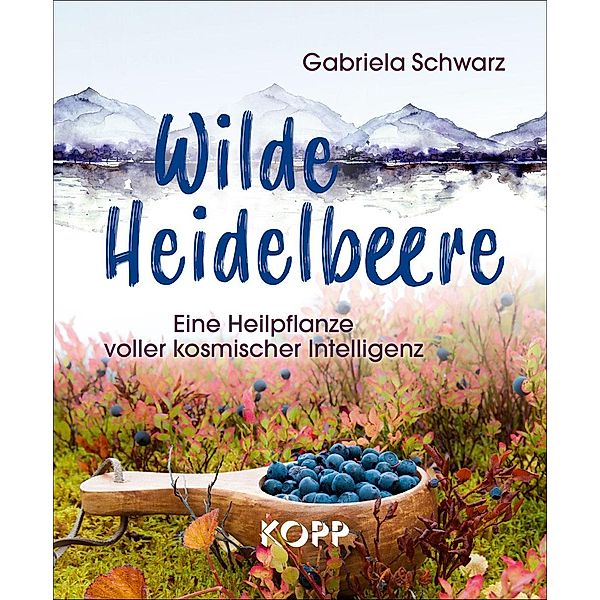 Wilde Heidelbeere, Gabriela Schwarz