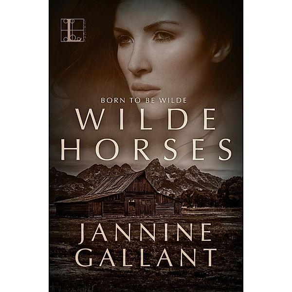 Wilde Horses, Jannine Gallant