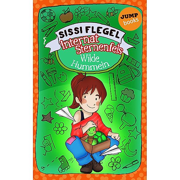 Wilde Hummeln / Internat Sternenfels Bd.1, Sissi Flegel