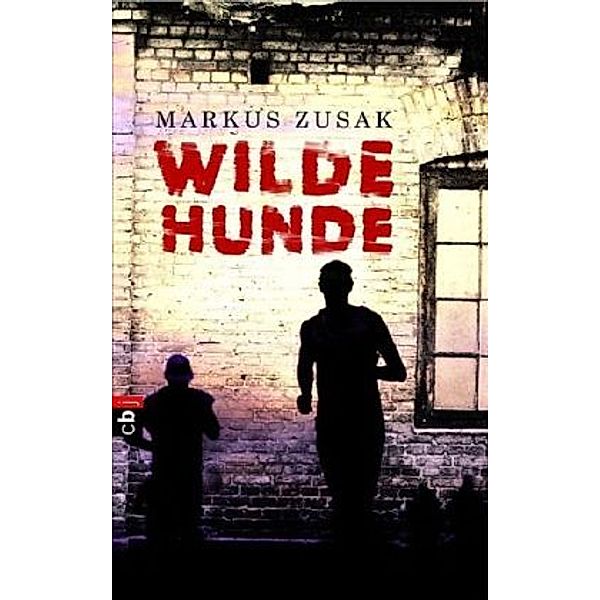 Wilde Hunde, Markus Zusak