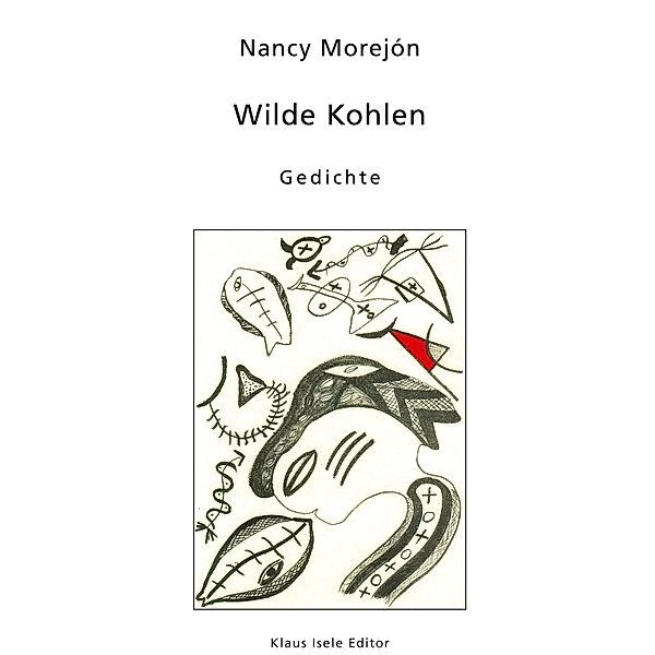 Wilde Kohlen, Nancy Morejón