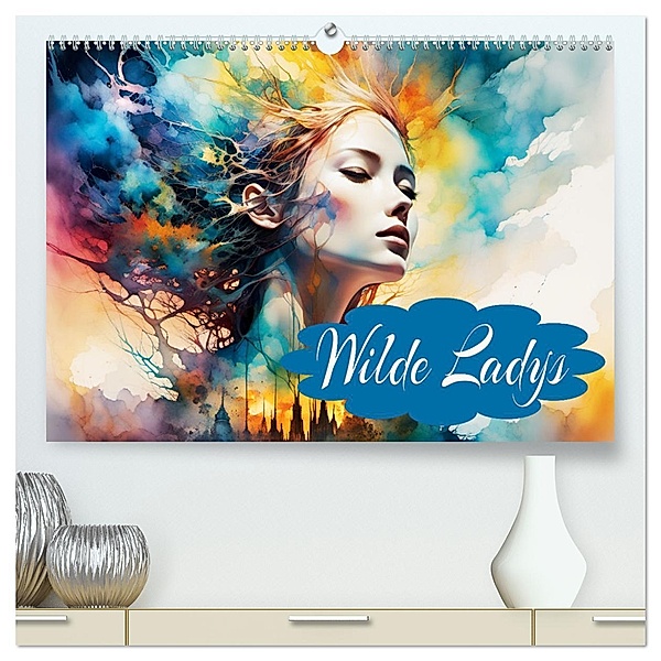 Wilde Ladys (hochwertiger Premium Wandkalender 2025 DIN A2 quer), Kunstdruck in Hochglanz, Calvendo, Dusanka Djeric