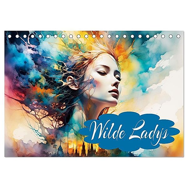 Wilde Ladys (Tischkalender 2025 DIN A5 quer), CALVENDO Monatskalender, Calvendo, Dusanka Djeric