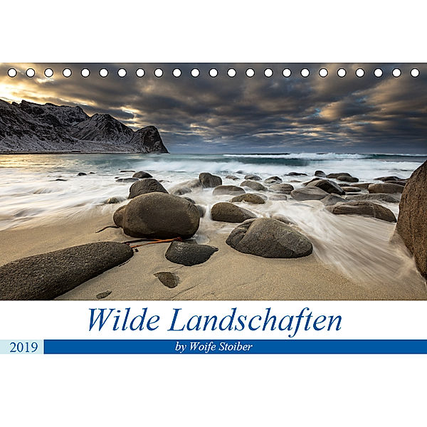 Wilde Landschaften (Tischkalender 2019 DIN A5 quer), Woife Stoiber