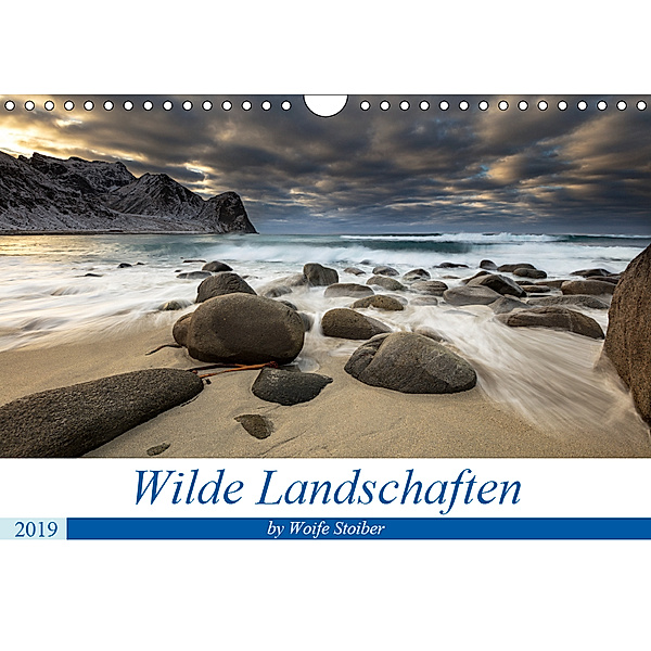 Wilde Landschaften (Wandkalender 2019 DIN A4 quer), Woife Stoiber