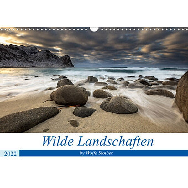 Wilde Landschaften (Wandkalender 2022 DIN A3 quer), Woife Stoiber