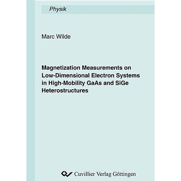 Wilde, M: Magnetization Measurements on Low-Dimensional Elec, Marc Wilde