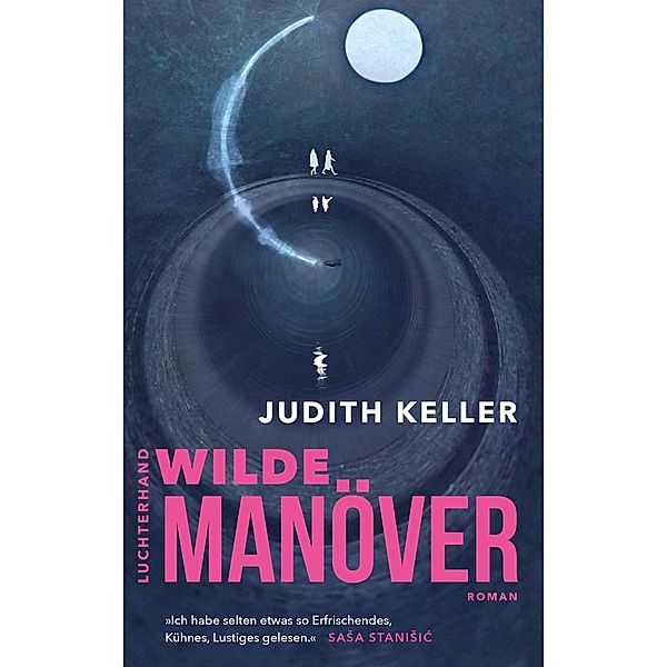 Wilde Manöver, Judith Keller