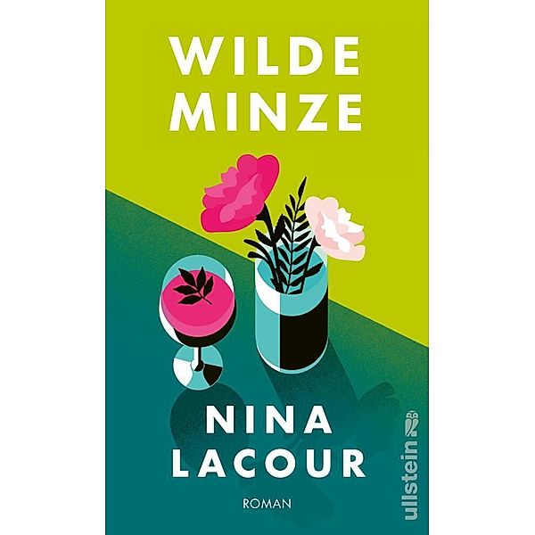 Wilde Minze, Nina LaCour