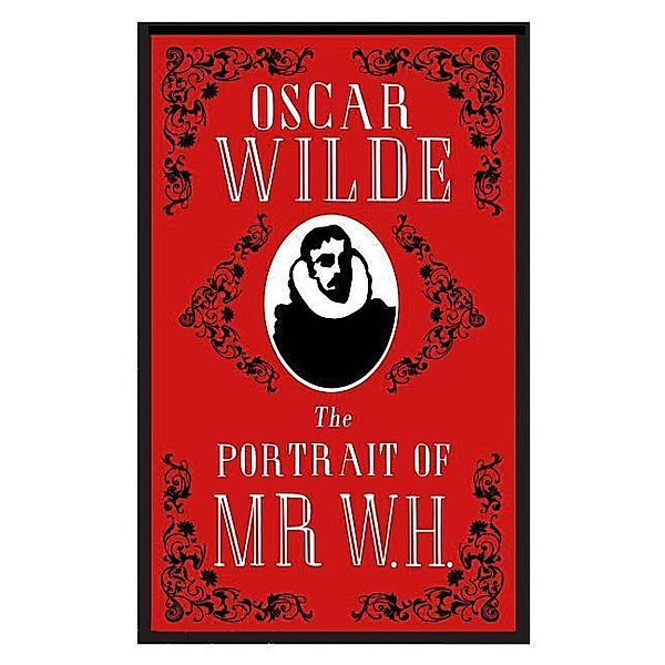 Wilde, O: Portrait of Mr W.H., Oscar Wilde