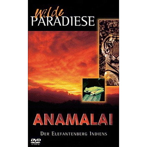 Wilde Paradiese - Anamalai, Wilde Paradiese