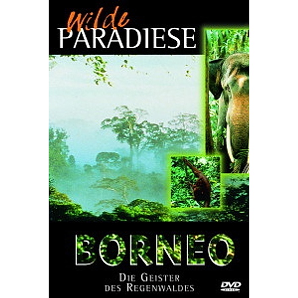 Wilde Paradiese-Borneo, Wilde Paradiese
