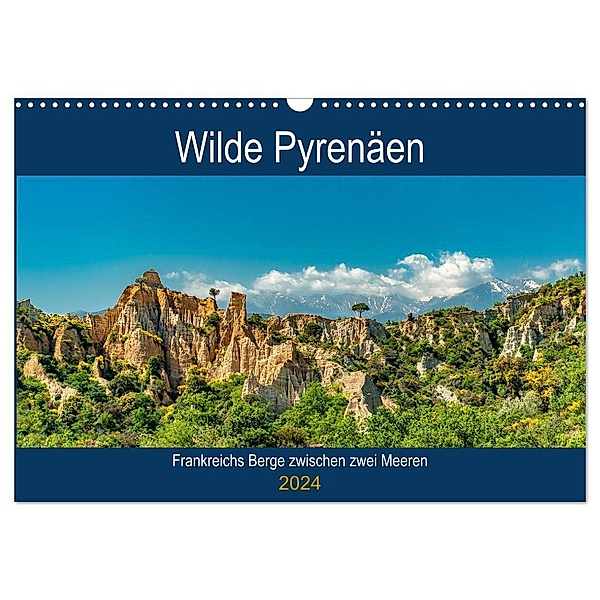 Wilde Pyrenäen (Wandkalender 2024 DIN A3 quer), CALVENDO Monatskalender, Hilke Maunder (him)