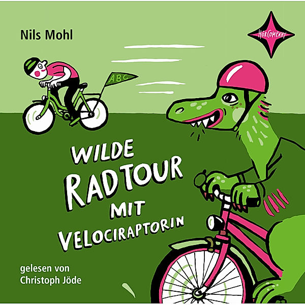 Wilde Radtour mit Velociraptorin,1 Audio-CD, Nils Mohl