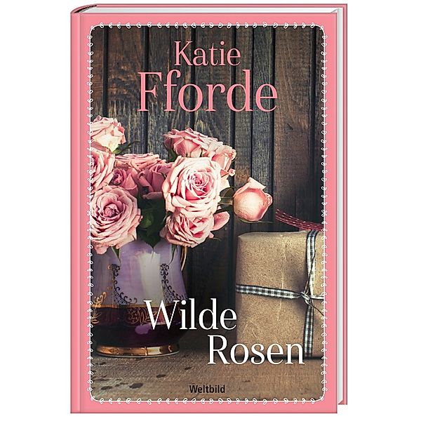 Wilde Rosen, Katie Fforde