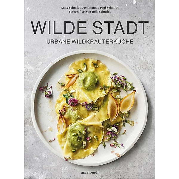 Wilde Stadt (eBook), Paul Schmidt, Anne Schmidt-Luchmann