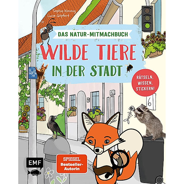 Wilde Tiere in der Stadt - Das Natur-Mitmachbuch, Sophia Kimmig