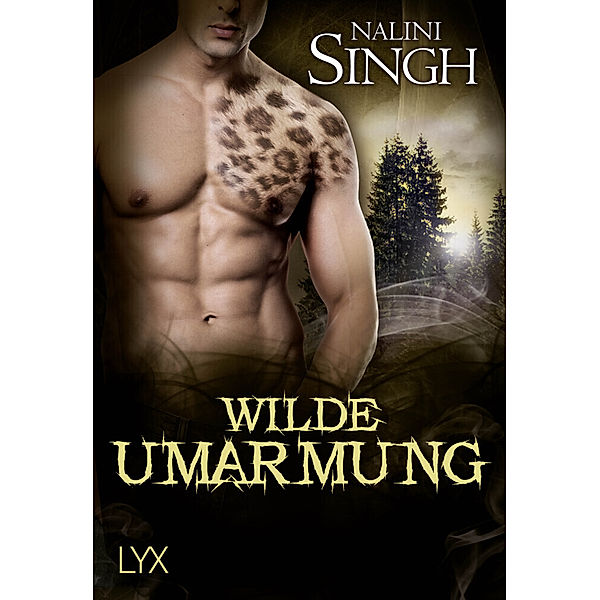 Wilde Umarmung, Nalini Singh