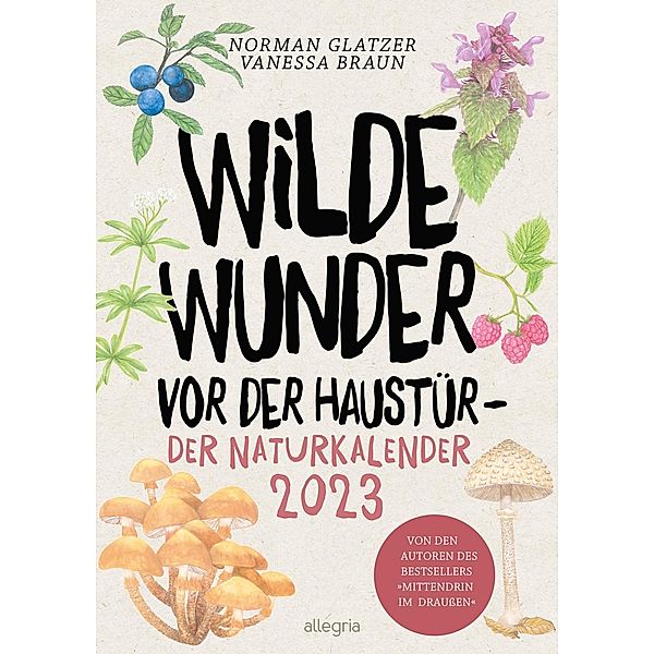 Wilde Wunder vor der Haustür, Norman Glatzer, Vanessa Braun