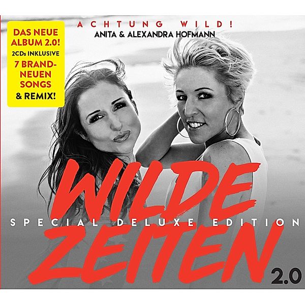 Wilde Zeiten 2.0 (Special Deluxe Edition), Anita Hofmann & Alexandra