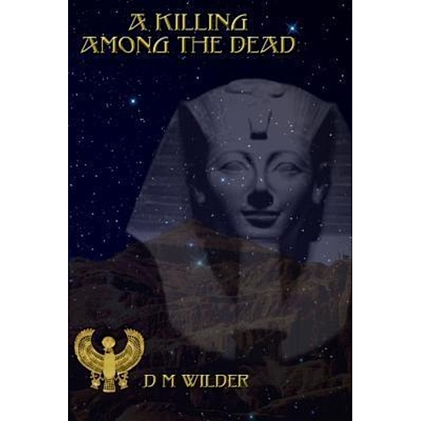 Wilder, D: Killing Among the Dead