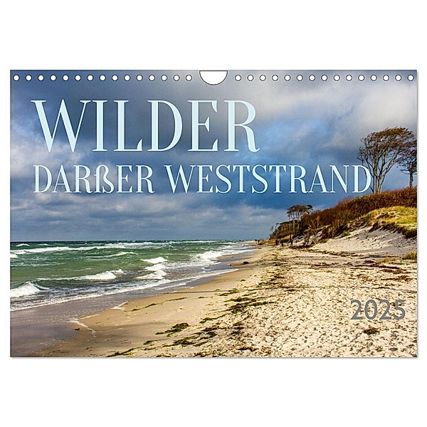 Wilder Darsser Weststrand (Wandkalender 2025 DIN A4 quer), CALVENDO Monatskalender, Calvendo, Holger Felix