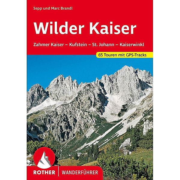 Wilder Kaiser, Sepp Brandl, Marc Brandl