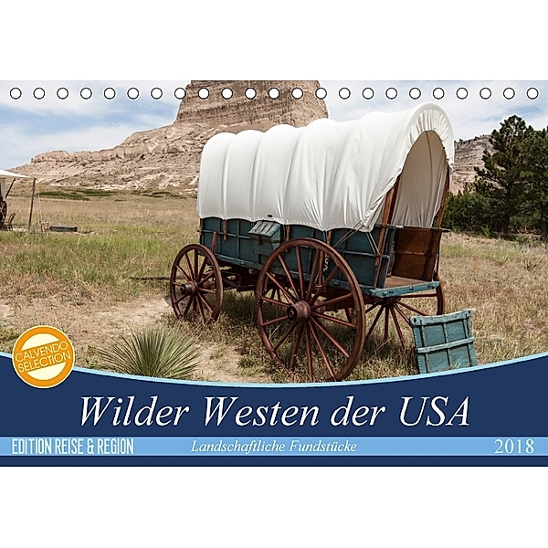Wilder Westen USA (Tischkalender 2018 DIN A5 quer), Patrick Leitz