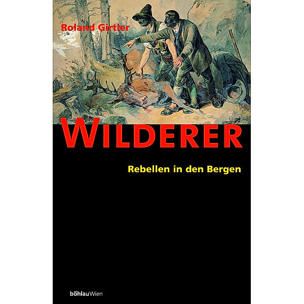 Wilderer, Roland Girtler
