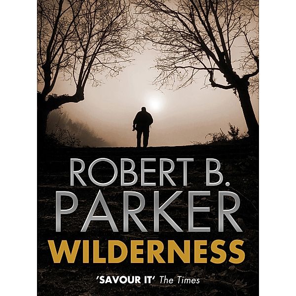 Wilderness, Robert B. Parker