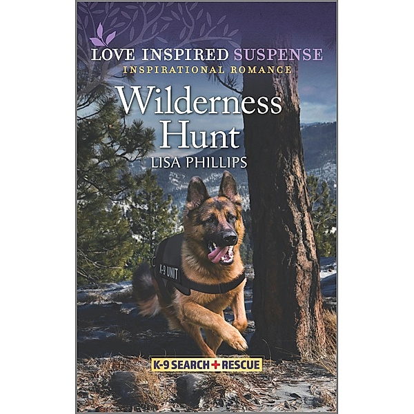 Wilderness Hunt / K-9 Search and Rescue Bd.7, Lisa Phillips