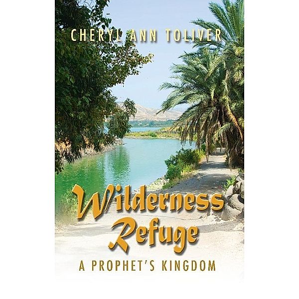 Wilderness Refuge / SBPRA, Cheryl Toliver