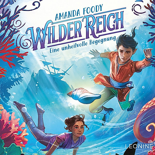WilderReich - 2 - WilderReich (Band 02) - Eine unheilvolle Begegnung, Amanda Foody