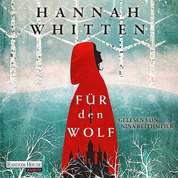 Wilderwood - 1 - Für den Wolf, Hannah Whitten