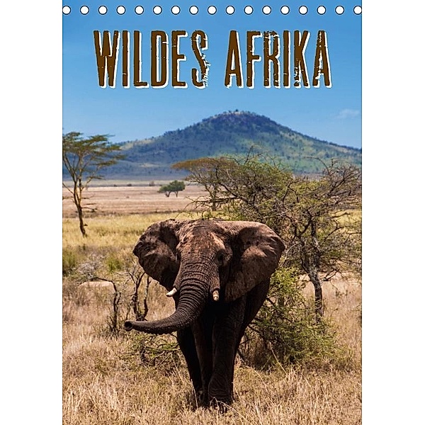 Wildes Afrika (Tischkalender 2017 DIN A5 hoch), Frank Paul Kaiser