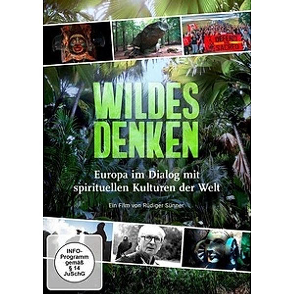 Wildes Denken - Europa im Dialog mit spirituellen Kulturen der Welt, Rüdiger Suenner