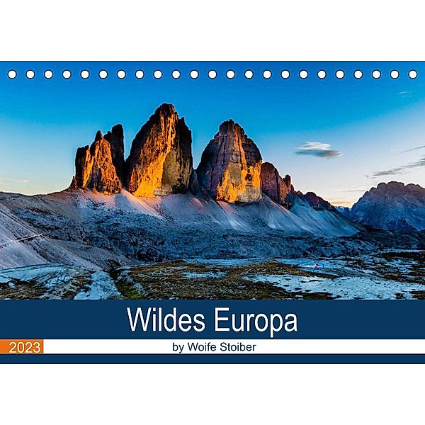 Wildes Europa (Tischkalender 2023 DIN A5 quer), Woife Stoiber