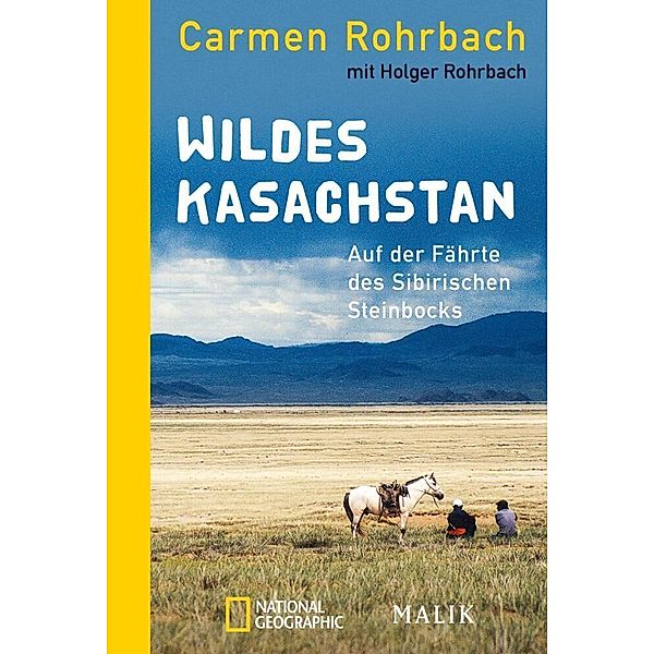 Wildes Kasachstan, Carmen Rohrbach