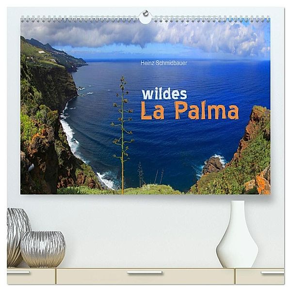 wildes La Palma (hochwertiger Premium Wandkalender 2024 DIN A2 quer), Kunstdruck in Hochglanz, Heinz Schmidbauer