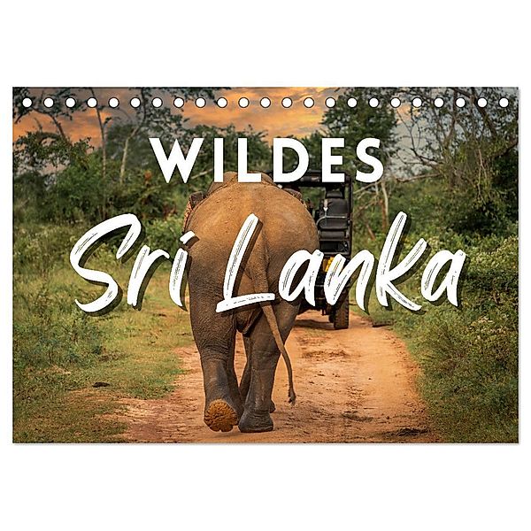 Wildes Sri Lanka (Tischkalender 2025 DIN A5 quer), CALVENDO Monatskalender, Calvendo, Marco Wendling