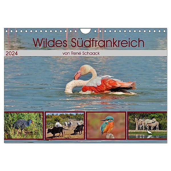 Wildes Südfrankreich (Wandkalender 2024 DIN A4 quer), CALVENDO Monatskalender, René Schaack