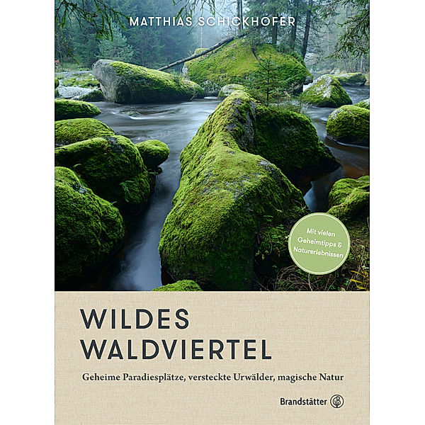 Wildes Waldviertel, Matthias Schickhofer