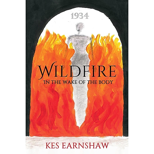 Wildfire (1934) - In the Wake of the Body / Wildfire, Kes Earnshaw