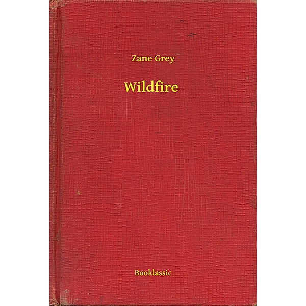 Wildfire, Zane Zane